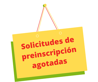 descarga (3) Dibujo cartel con el texto "Solicitudes de preinscripción agotadas"