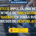 Cartel del impulso a la Red de Centros orientados al Networking Empresarial, la Cooperación y el Teletrabajo (CONECT) en entornos rurales en riesgo de despoblación