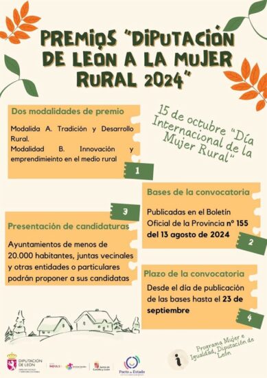 La Diputación de León convoca los premios Mujer Rural 2024 que reconocen el trabajo de las mujeres de la provincia 13/08/2024 Recurso gráfico en el que se recogen las bases del premio Mujer Rural 2024
POLITICA ESPAÑA EUROPA CASTILLA Y LEÓN SOCIEDAD
DIPUTACIÓN DE LEÓN