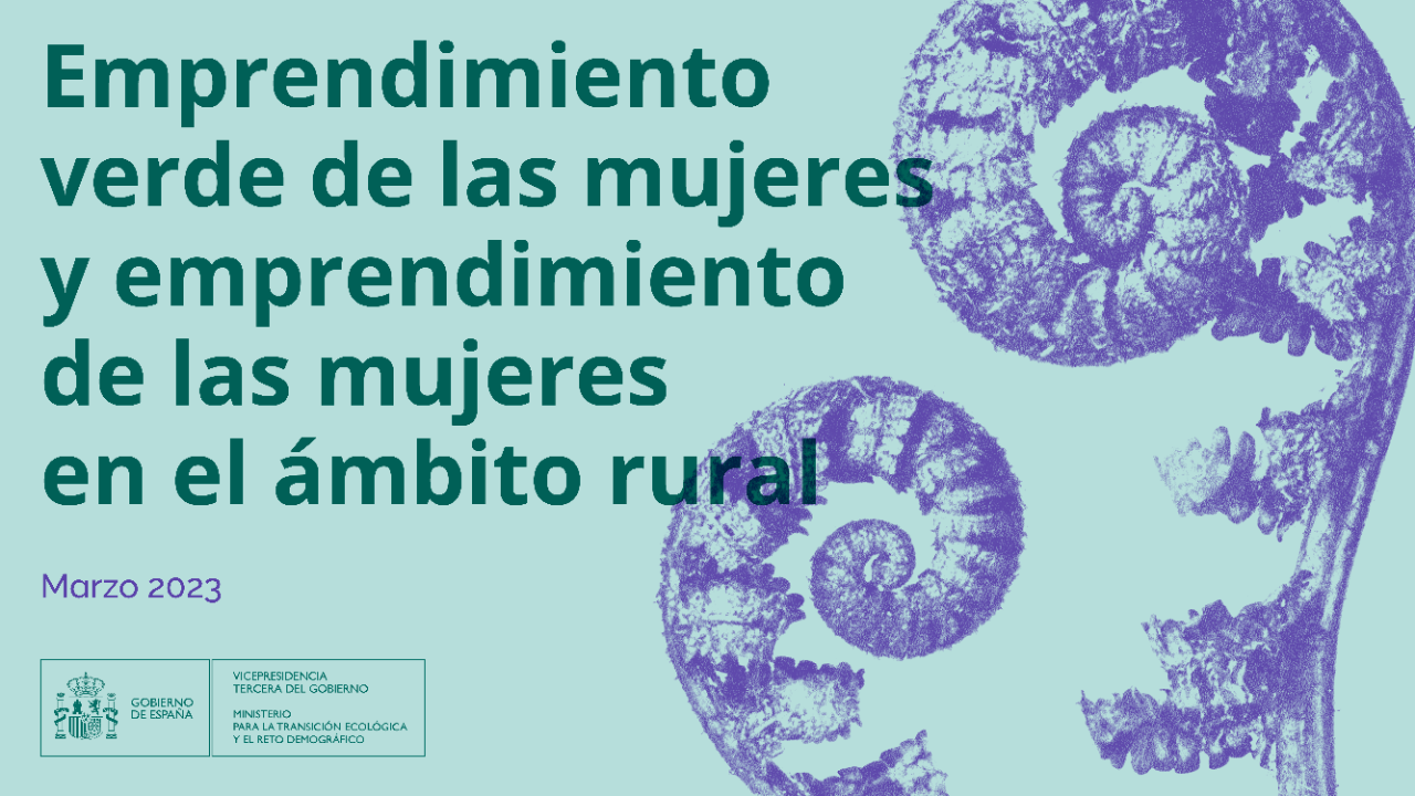 Emprendimiento verde de las mujeres y emprendimiento de las mujeres en el ámbito rural Emprendimiento verde de las mujeres y emprendimiento de las mujeres en el ámbito rural